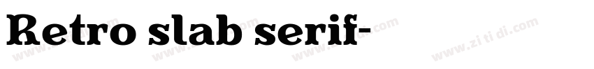 Retro slab serif字体转换